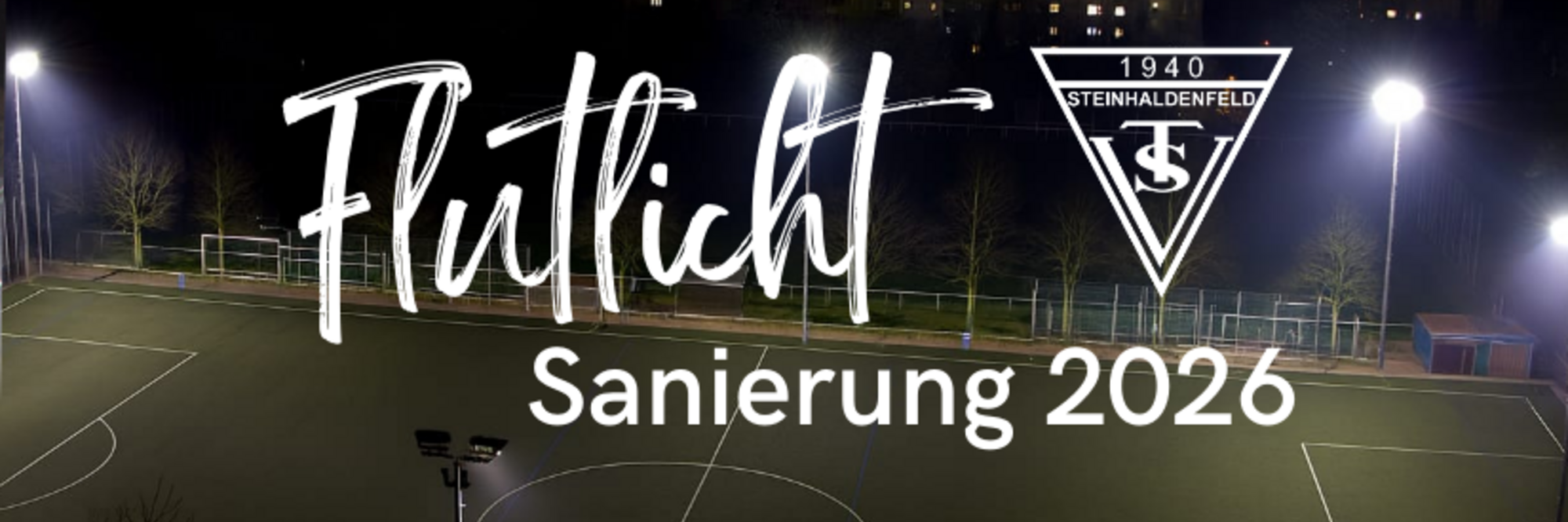Unser Sportgelände erstrahlt in neuem Licht