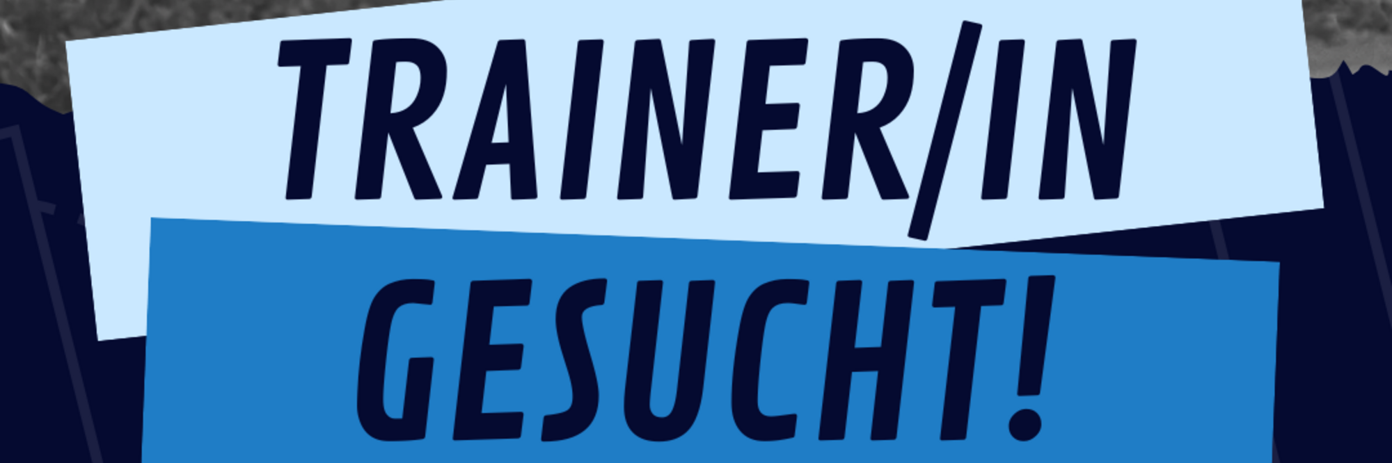 Fußball Trainer:innen gesucht!